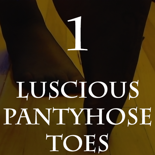 Luscious Pantyhose Toes